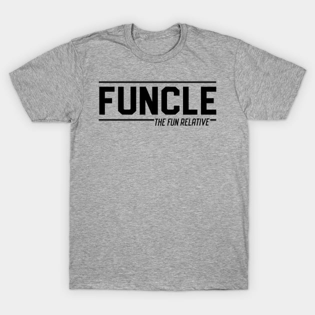 Funcle Fun Relative T-Shirt by Blister